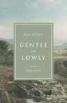 알라딘: GENTLE AND LOWLY STUDY GUIDE (Paperback) GENTLE AND LOWLY STUDY GUIDE (Paperback)