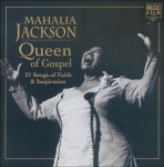 알라딘: [중고] Mahalia Jackson(마할리아 잭슨) - Queen Of Gospel (미국반) [...