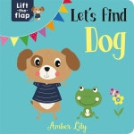 알라딘: Lets Find Dog (Board Book) Lets Find Dog (Board Book)