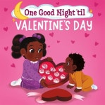 알라딘: [중고] One Good Night Til Valentines Day (Board Books) [중고] One Good Night Til Valentines Day (Board Books)