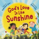 알라딘: Gods Love Is Like Sunshine (Board Books) Gods Love Is Like Sunshine (Board Books)