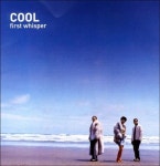 [중고] 쿨(COOL) - First Whisper | 쿨(COOL) | 알라딘 [중고] 쿨(COOL) - First Whisper | 쿨(COOL) 