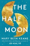 The Half Moon (Hardcover) | 메리 베스 킨 | 알라딘 The Half Moon (Hardcover) | 메리 베스 킨