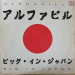 [중고] [LP 수입] Alphaville – Big In Japan 1992 A.D. | Alphaville | 알라딘 [중고] [LP 수입] Alphaville – Big In Japan 1992... 