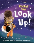 알라딘: Rocket Says Look Up! (Paperback) Rocket Says Look Up! (Paperback)