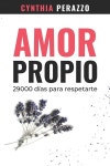 알라딘: Amor Propio: 29000 d?s para respetarte (Paperback) Amor Propio: 29000 d?s para respetarte (Paperback)