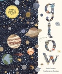 알라딘: Glow: A Family Guide to the Night Sky (Hardcover) Glow: A Family Guide to the Night Sky (Hardcover)