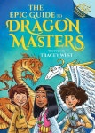 Masters: A Branches Special Edition (Dragon Masters) (Hardcover) | Tracey West | 알라딘 The Epic Guide to Dragon Masters: A... 