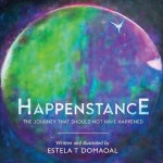Happenstance: The Journey That Should Not Have Happened... Domaoal | 알라딘 Happenstance: The Journey That Should Not Have... 