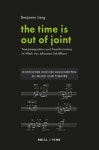 The Time Is Out of Joint: Transkomposition Und Anachronismus Im Werk Von Johannes Schollhorn (Hardcover) : 알라딘