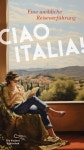 알라딘: Ciao Italia! (Hardcover) Ciao Italia! (Hardcover)