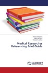알라딘: Medical Researches Referencing Brief Guide (Paperback) Medical Researches Referencing Brief Guide (Paperback)