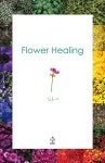 알라딘: 플라워 힐링 Flower Healing 플라워 힐링 Flower Healing