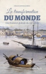 알라딘: La transformation du monde au XIXeme siecle (Paperback) La transformation du monde au XIXeme siecle (Paperback)
