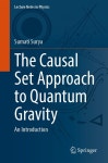 The Causal Set Approach to Quantum Gravity: An Introduction (Paperback) | Sumati Surya | 알라딘 The Causal Set Approach to... 