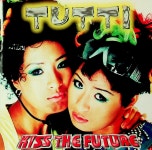 [중고] 뚜띠 (tutti) 1집 - Kiss The Future : 알라딘