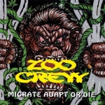 MGL MART ZOOG | [중고] [미국반] Zoo Crew – Migrate Adapt Or Die | Zoo Crew | 알라딘 [중고] [미국반] Zoo Crew ‎– Migrate Adapt Or Die...