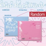 아워벌스데이 - Our Birthday (2종 중 랜덤발송) | 아워벌스데이 (Our Birthday) 노래 | 알라딘 아워벌스데이 - Our Birthday (2종 중... 