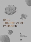 [중고] 더 드림 오브 파티시에 (RYU‘s THE DREAM OF PATISSIER)... [중고] 더 드림 오브 파티시에 (RYU‘s THE DREAM OF PATISSIER) - 전4권