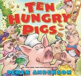 [중고] Ten Hungry Pigs: An Epic Lunch Adventure (Hardcover) | 알라딘 [중고] Ten Hungry Pigs: An Epic Lunch Adventure (Hardcover)