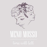 [중고] 메노 모소(Meno Mosso) - 1집 Time will tell | 메노 모소 (Meno Mosso) 연주 | 알라딘 [중고] 메노 모소(Meno Mosso) - 1집... 