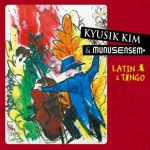 알라딘: [중고] 김규식 & 무누스 앙상블 - 2집 Latin & Tango [중고] 김규식 & 무누스 앙상블  -  2집 Latin & Tango
