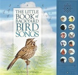 The Little Book of Backyard Bird Songs (Hardcover) | Andrea Pinnington | 알라딘 The Little Book of Backyard Bird Songs...