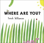 [중고] Where Are You? (Library Binding) | Sarah Williamson | 알라딘 [중고] Where Are You? (Library Binding) | Sarah Williamson