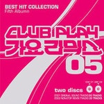 Club Play 가요리믹스 Vol.5/Various Artists - 벅스 Club Play 가요리믹스 Vol.5 / Various Artists