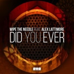Did You Ever/Wipe The Needle(와이프 더 니들), Alex Lattimore - 벅스 Did You Ever / Wipe The Needle(와이프 더 니들), Alex Lattimore