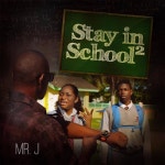 Stay in School 2/Mr J - 벅스 Stay in School 2 / Mr J