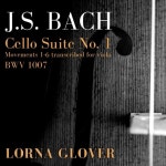 Bach: Cello Suite No.1: Movements 1 - 6 Transcribed for Viola - 벅스 Bach: Cello Suite No.1: Movements 1 - 6 Transcribed for... 