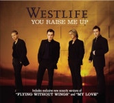 You Raise Me Up - 벅스 You Raise Me Up / Westlife(웨스트라이프)