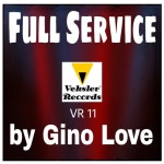 Full Service (Original Mix)/Gino Love - 벅스 Full Service (Original Mix) / Gino Love