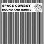 Round and Round /Space Cowboy(스페이스 카우보이) - 벅스 Round and Round / Space Cowboy(스페이스 카우보이)