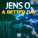 A Better Day (Psy Mix) (Psy Mix)/Jens O. - 벅스 A Better Day (Psy Mix) (Psy Mix) / Jens O.