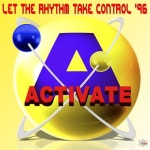 Let the Rhythm Take Control96 /Activate(액티베이트) - 벅스 Let the Rhythm Take Control96 / Activate(액티베이트)