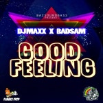Good Feeling /DJ Maxx(디제이 맥스) - 벅스 Good Feeling / DJ Maxx(디제이 맥스)