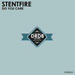 Do You Care (Original Mix)/Stentfire - 벅스 Do You Care (Original Mix) / Stentfire