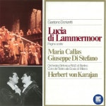Lucia Di Lammermoor: Fra poco a me ricovero /Maria Callas(마리아 칼라스), Rolando Panerai(롤란도 파네라이), Nicola Zazzaria... 