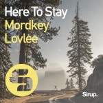 Here to Stay/Mordkey & Lovlee - 벅스 Here to Stay / Mordkey & Lovlee