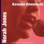 Karaoke Downloads - Norah Jones - 벅스 Karaoke Downloads - Norah Jones / Ameritz Karaoke Band