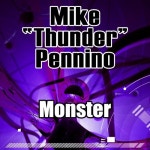 Monster (Club Mix) /Mike Thunder Pennino - 벅스 Monster (Club Mix) / Mike Thunder Pennino