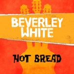 If Things Dont Get Better Im Gonna Make a Change /Beverley White - 벅스 If Things Dont Get Better Im Gonna Make a Change... 