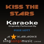 롱키스노래타운 | Kiss the Stars (Originally Performed By Pixie Lott) [Karaoke Audio Version] /A* Karaoke - 벅스 Kiss the Stars (Originally...