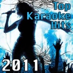 Top Karaoke Hits of 2011 - 벅스 Top Karaoke Hits of 2011 / The Karaoke Kids