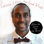 Cause I Know How Good It Feels /Billie The Vision & The Dancers - 벅스 Cause I Know How Good It Feels / Billie The Vision & The... 