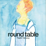 Feelin Groovy - 벅스 Feelin Groovy / Round Table(라운드 테이블)