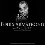 Montecarlo Jazz Recordings - 벅스 Louis Armstrong - An Anthology by Montecarlo Jazz Recordings / Louis Armstrong(루이 암스트롱)