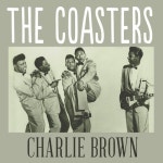 Charlie Brown /The Coasters - 벅스 Charlie Brown / The Coasters